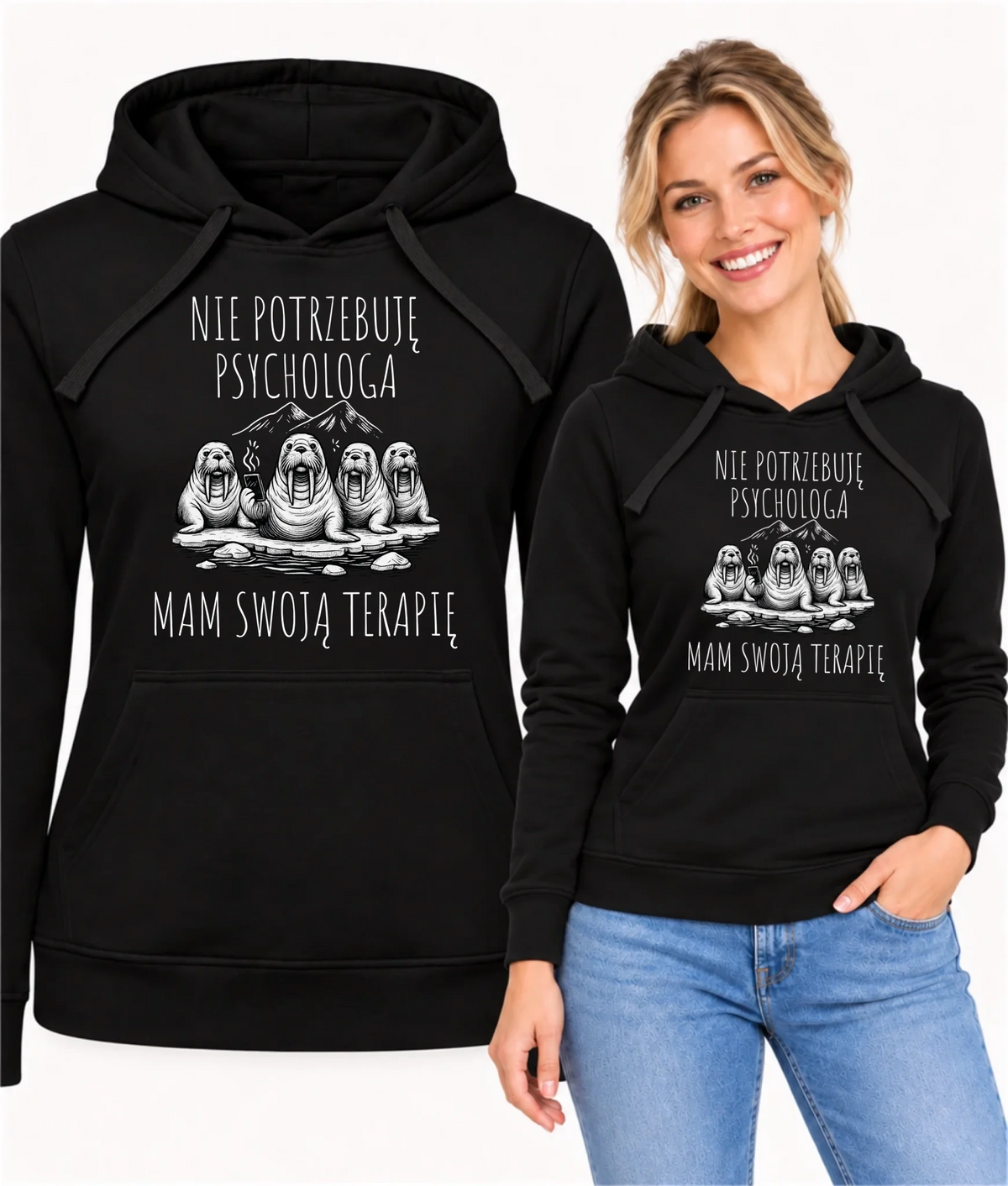 Bluza damska z kapturem - prezent dla morsa - Nie potrzebuję psychologa HM14