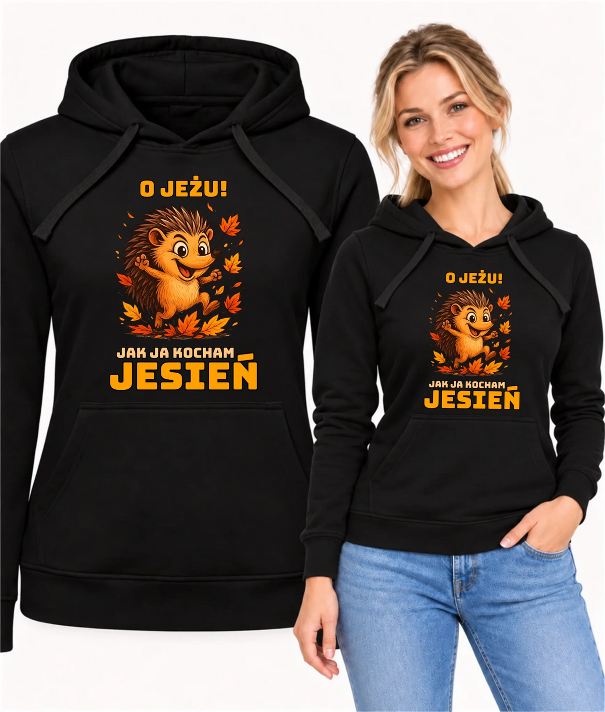 Bluza damska z kapturem jesienna - O JEŻU! Jak ja kocham jesień JS31