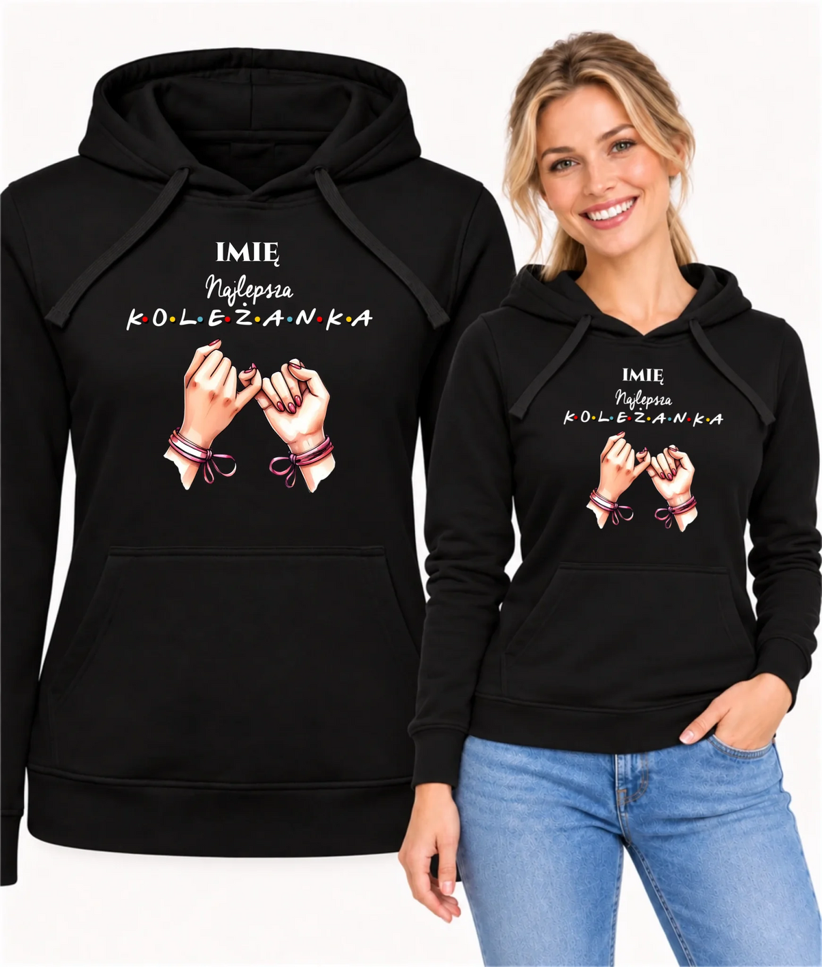 Bluza damska z kapturem - Najlepsza koleżanka - personalizowana DZ02