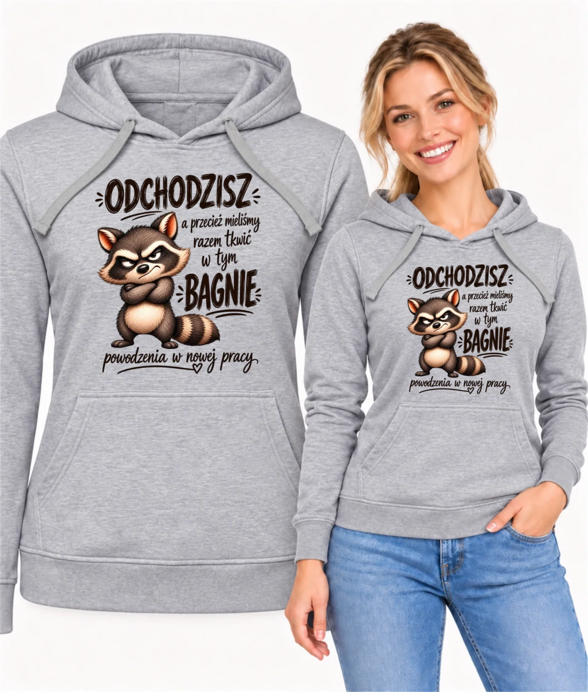 Bluza damska z kapturem na odejście z pracy - Razem w tym bagnie