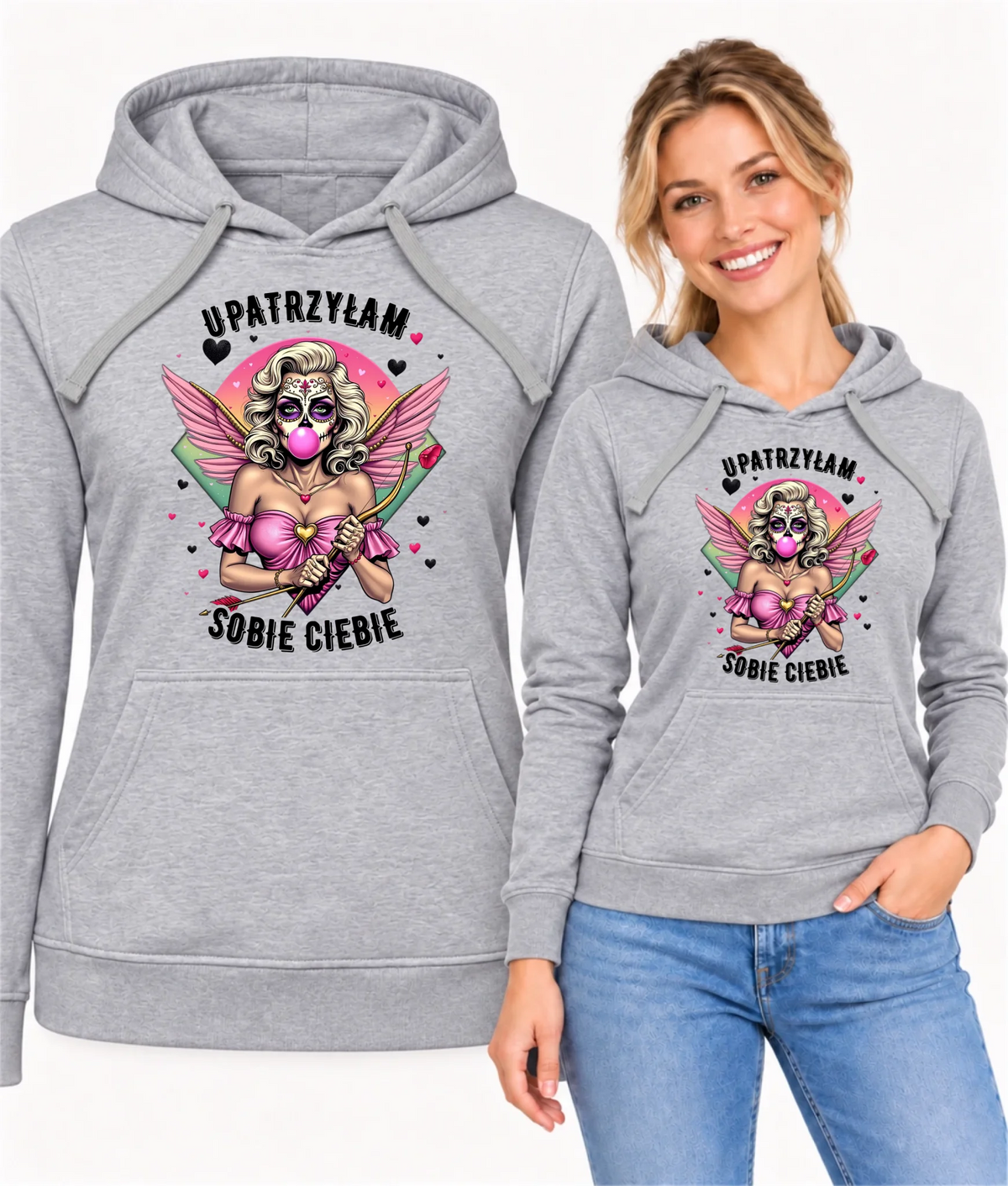 Bluza damska z kapturem - Upatrzyłam sobie Ciebie W47
