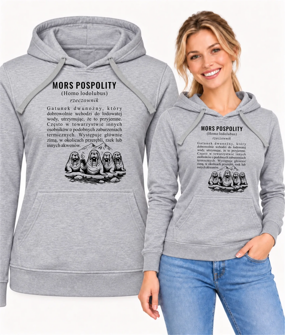 Bluza damska z kapturem - prezent dla morsa - Mors pospolity [Homo lodolubus] HM12