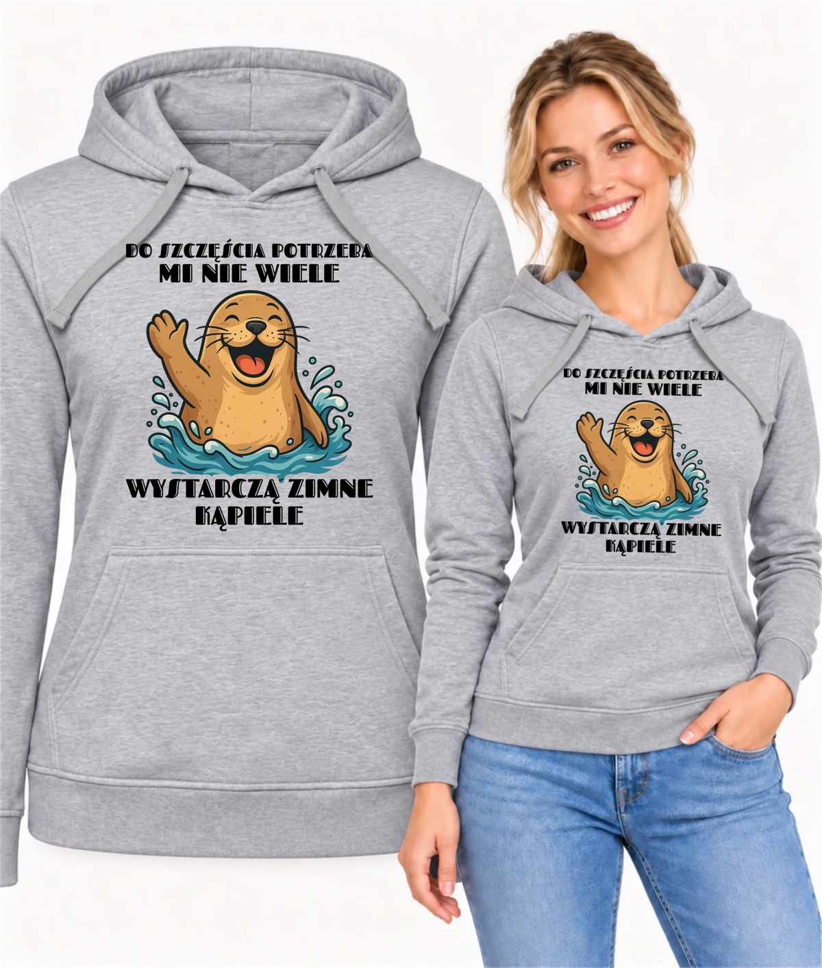 Bluza damska z kapturem - prezent dla morsa - Do szczęścia potrzeba mi nie wiele HM06