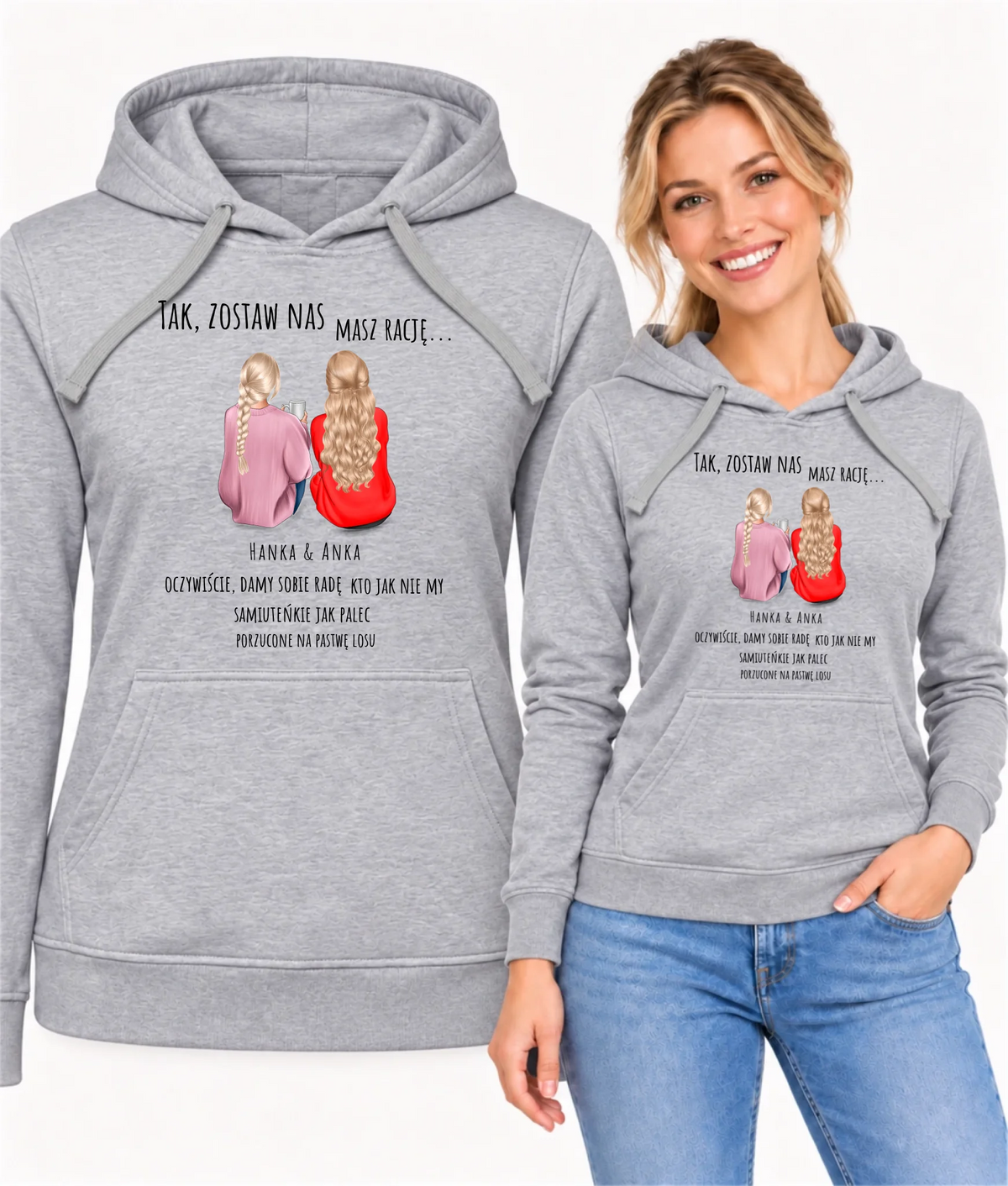 Bluza damska z kapturem na pożegnanie w pracy dla koleżanki z personalizowanymi postaciami – Tak, zostaw nas