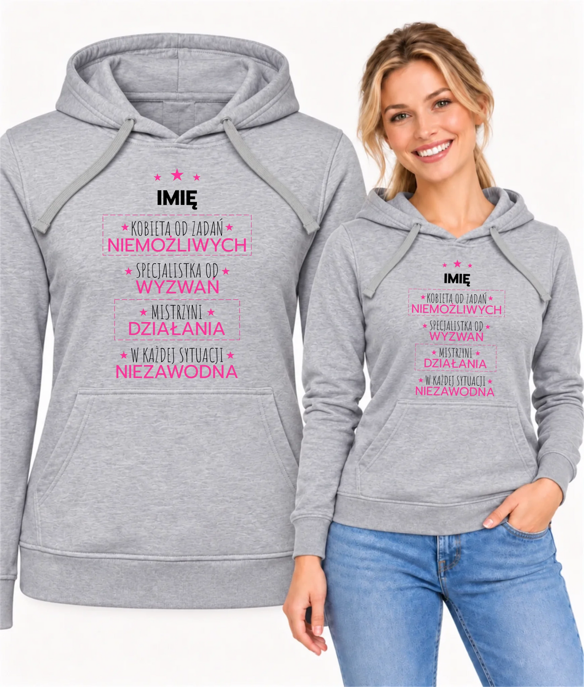 Bluza damska z kapturem - Kobieta od zadań niemożliwych - personalizowana DZ19