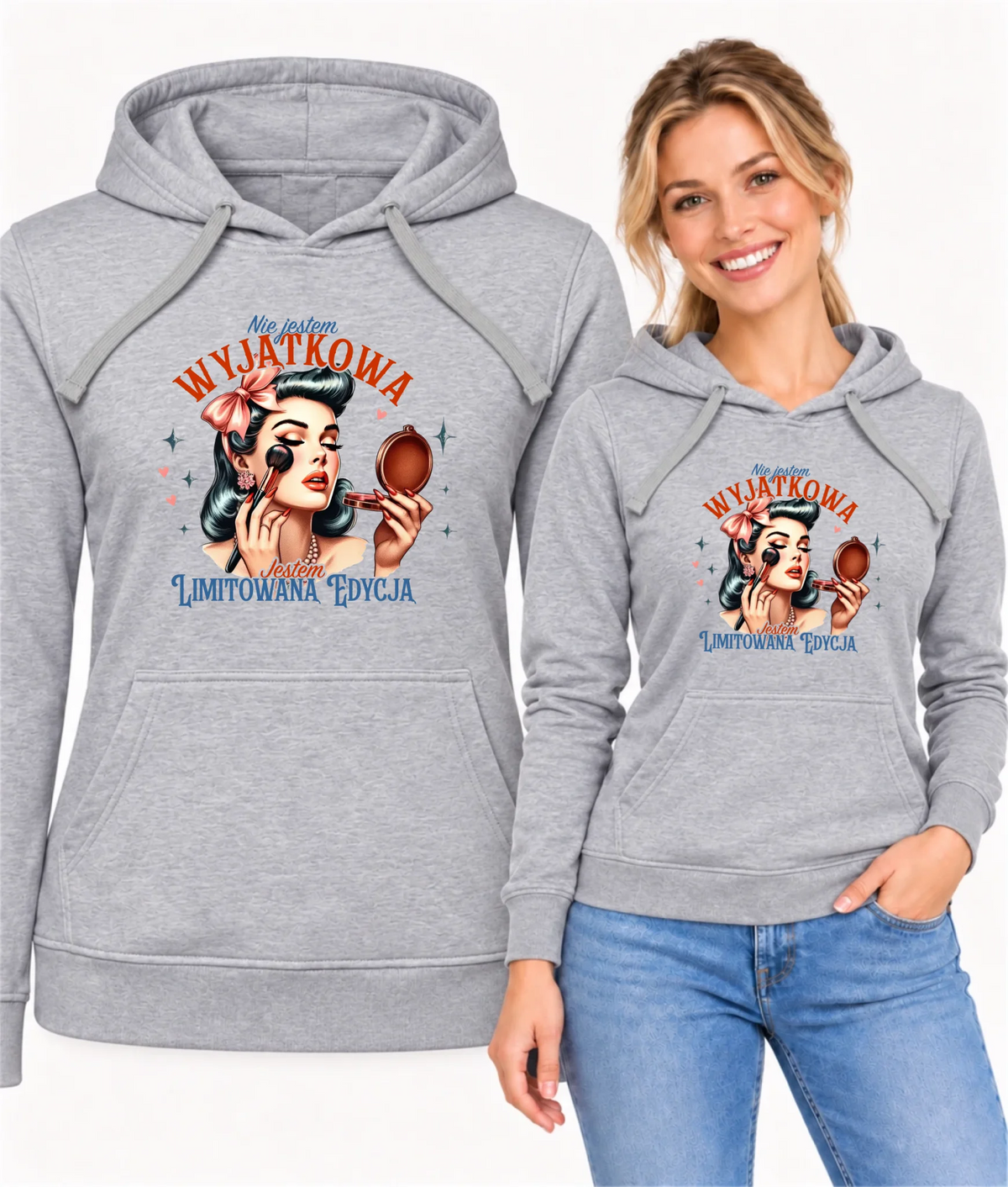 Bluza damska z kapturem – Nie jestem wyjątkowa, jestem limitowaną edycją - retro DZ10