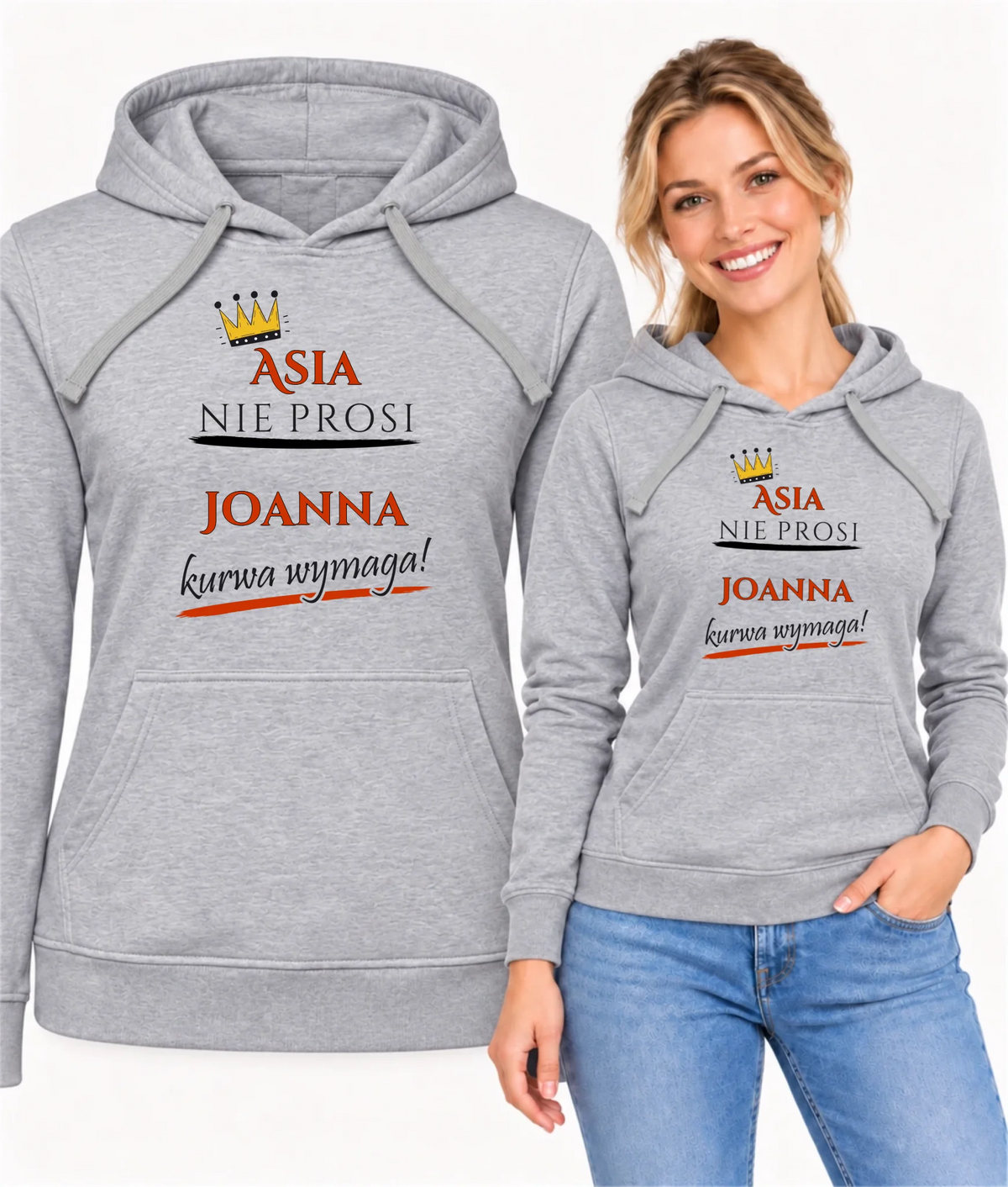 Bluza damska z kapturem - Nie prosi, ku**a wymaga - bez cenzury - personalizowana DZ18
