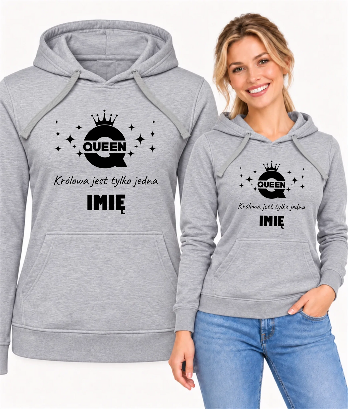 Bluza damska z kapturem - Queen Królowa jest tylko jedna - personalizowana W40