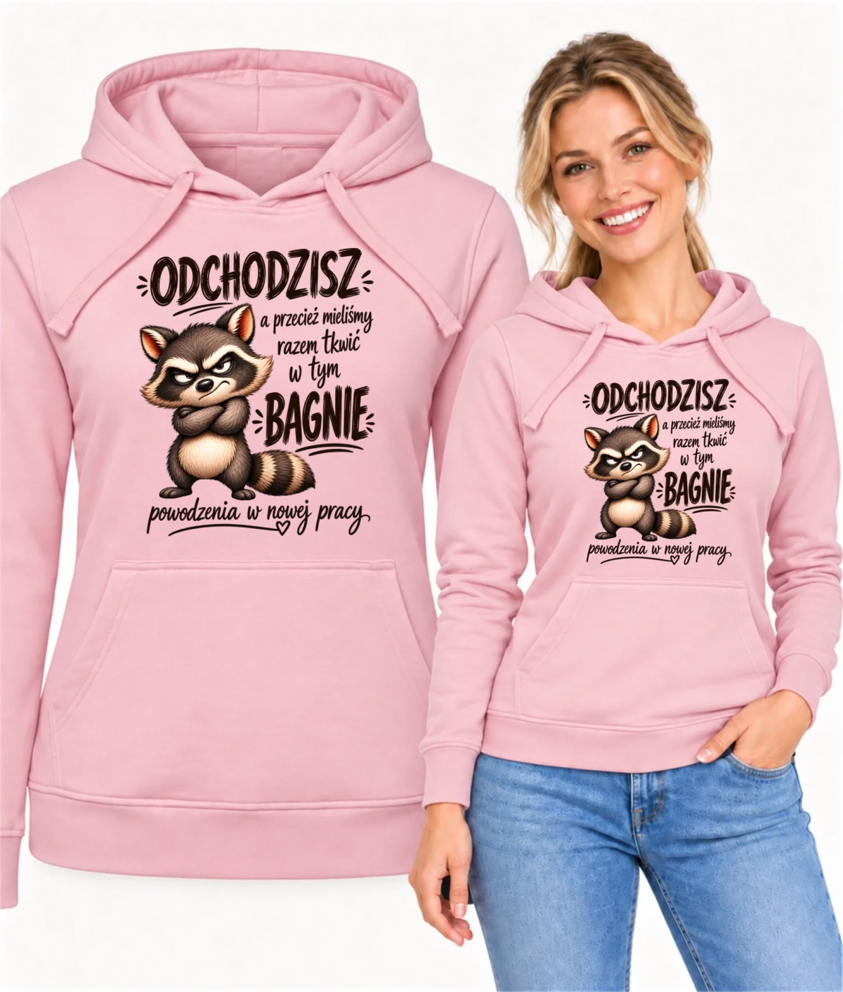 Bluza damska z kapturem na odejście z pracy - Razem w tym bagnie