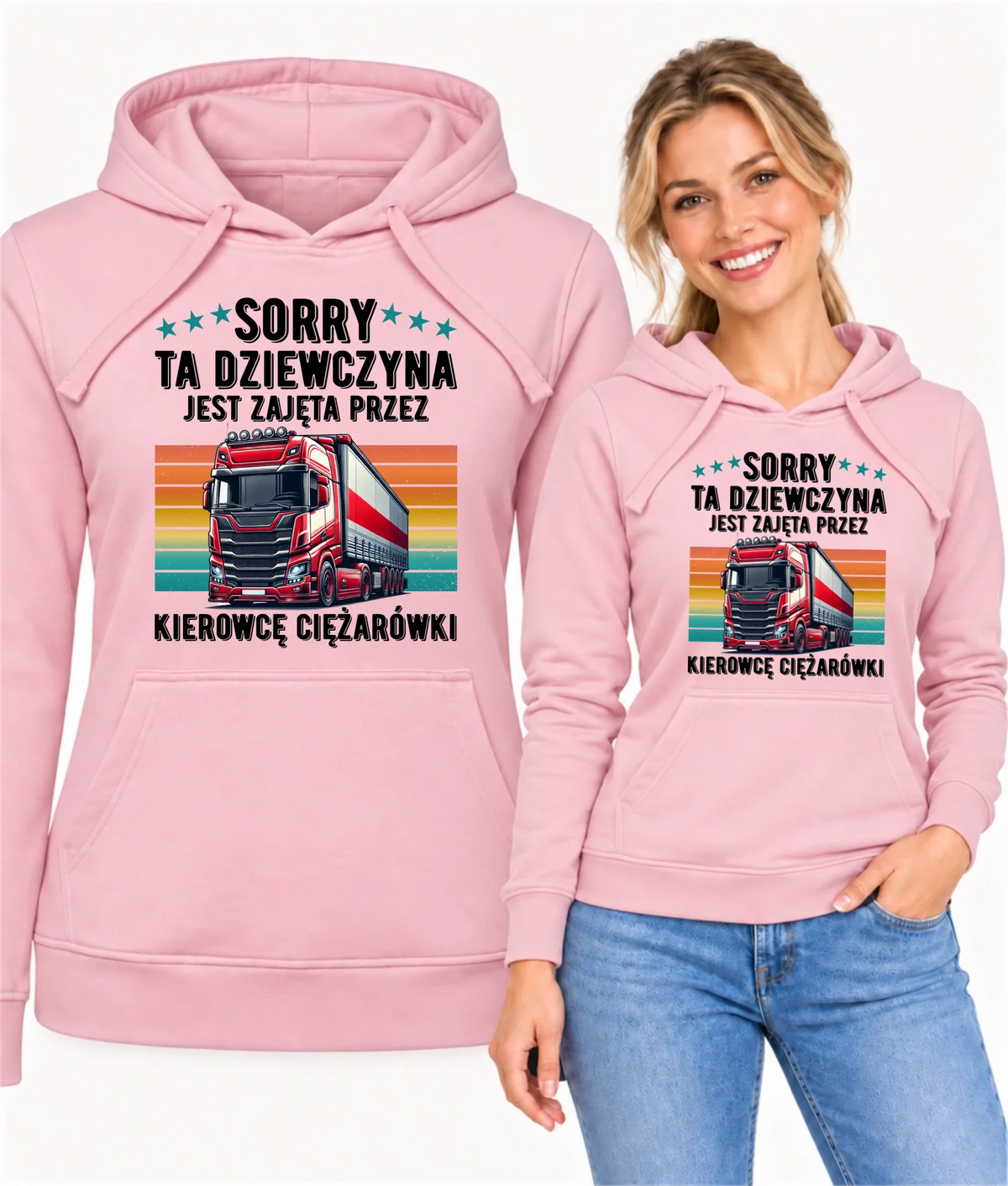 Bluza damska z kapturem - Ta dziewczyna jest zajęta przez kierowcę ciężarówki ZKT12