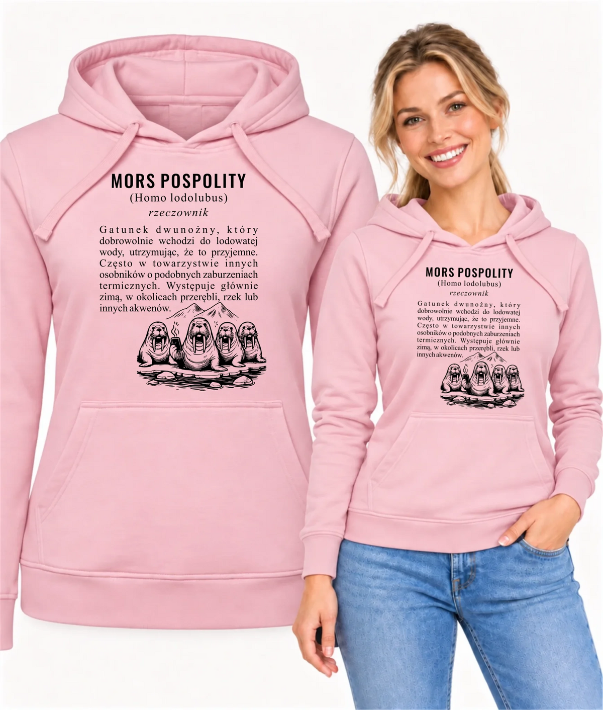 Bluza damska z kapturem - prezent dla morsa - Mors pospolity [Homo lodolubus] HM12
