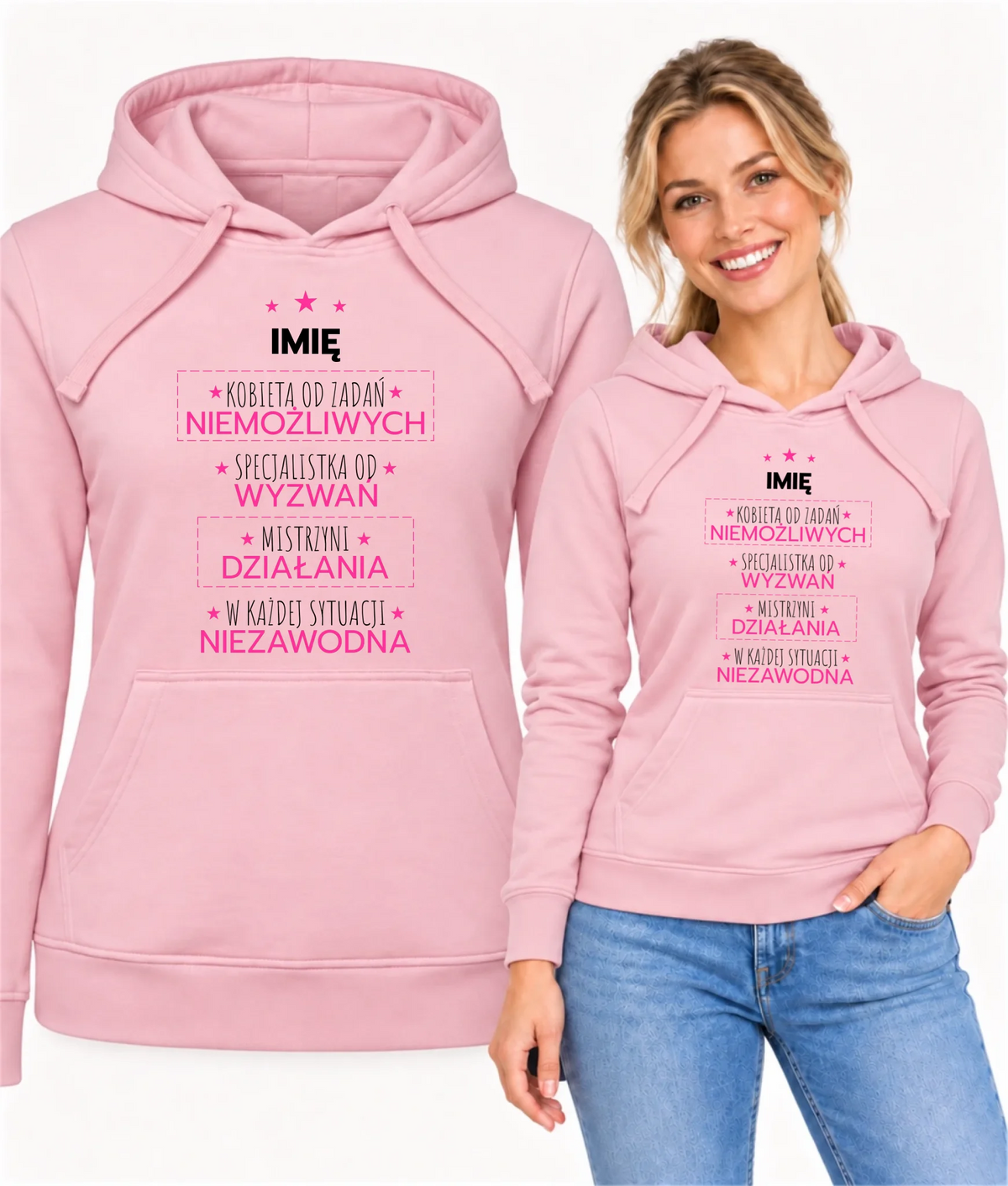 Bluza damska z kapturem - Kobieta od zadań niemożliwych - personalizowana DZ19