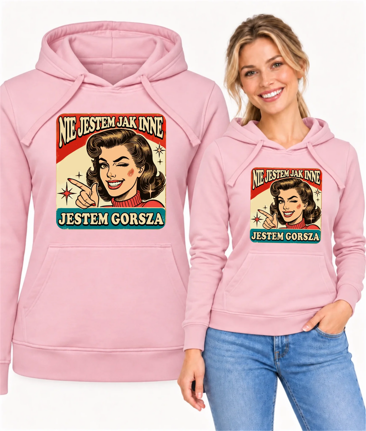 Bluza damska z kapturem - Nie jestem jak inne, jestem gorsza - w stylu retro DZ07