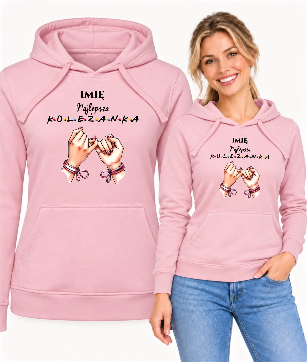 Bluza damska z kapturem - Najlepsza koleżanka - personalizowana DZ02