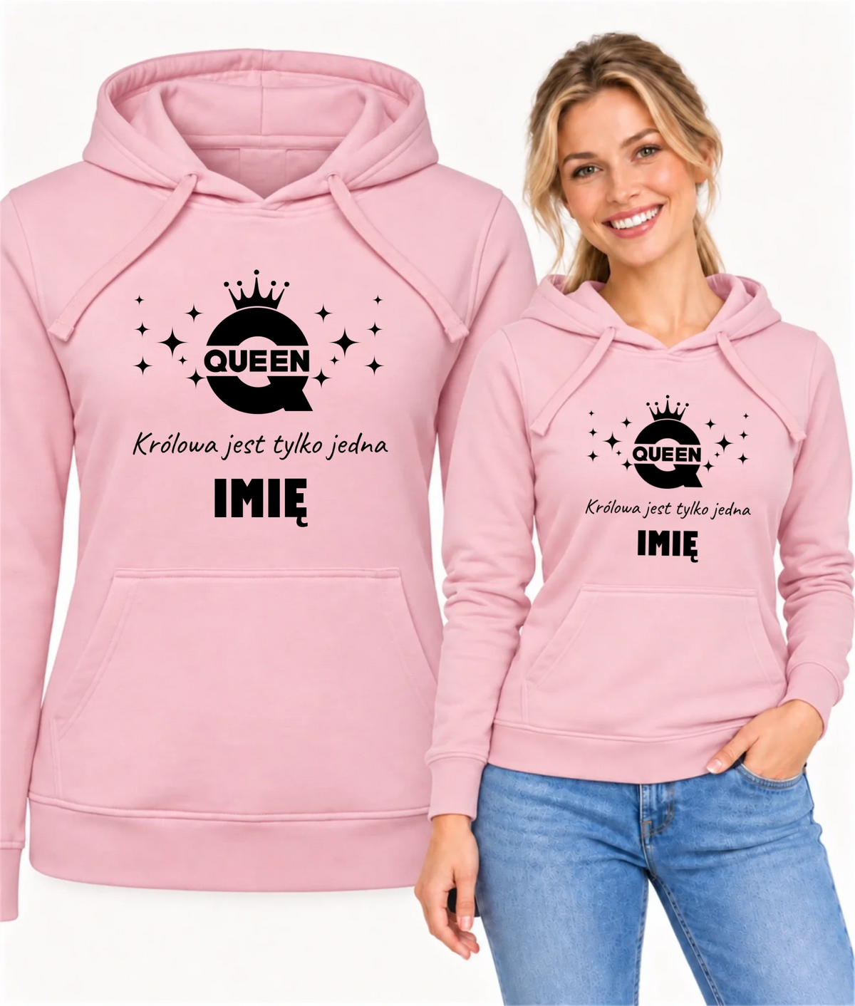 Bluza damska z kapturem - Queen Królowa jest tylko jedna - personalizowana W40