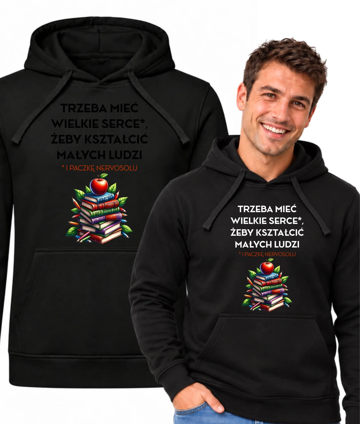 Bluza z kapturem dla nauczyciela - Trzeba mieć wielkie serce i paczkę nervosolu N73