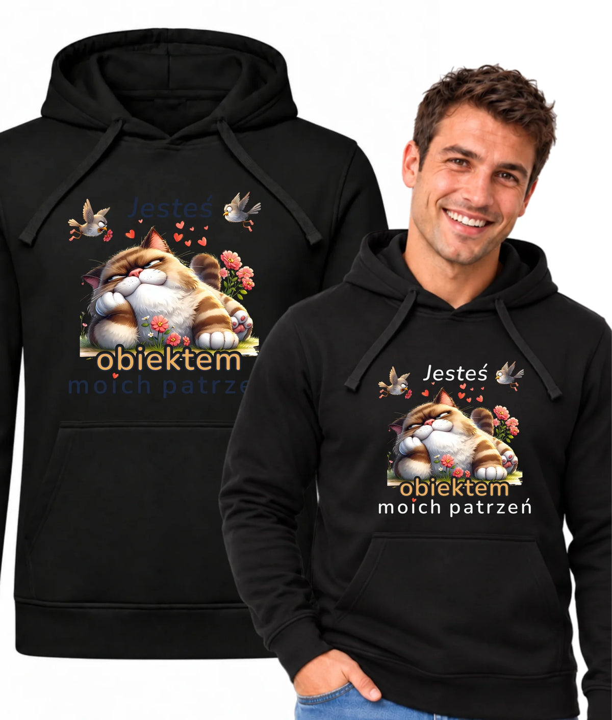 Bluza męska z kapturem - Jesteś obiektem moich patrzeń W68
