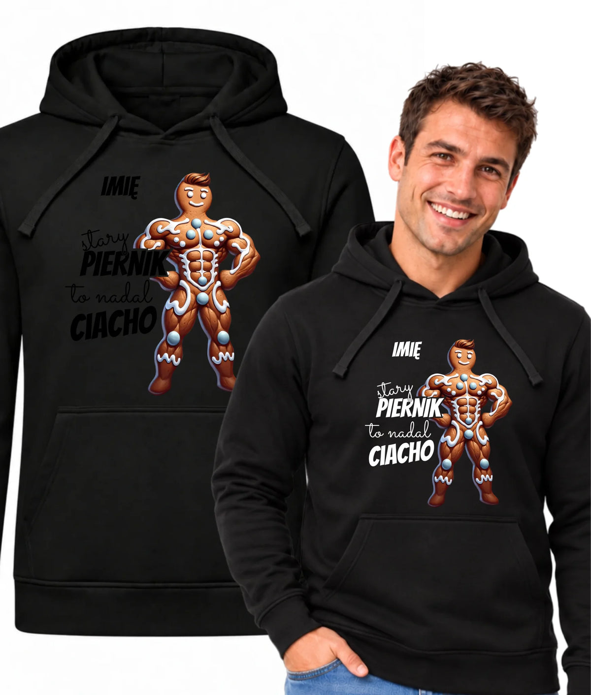 Bluza męska z kapturem świąteczna - Stary piernik to nadal ciacho - personalizowana BN23