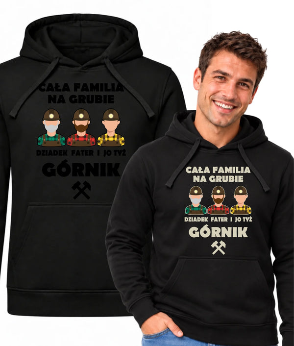 Bluza męska z kapturem dla górnika - Cała familia na grubie