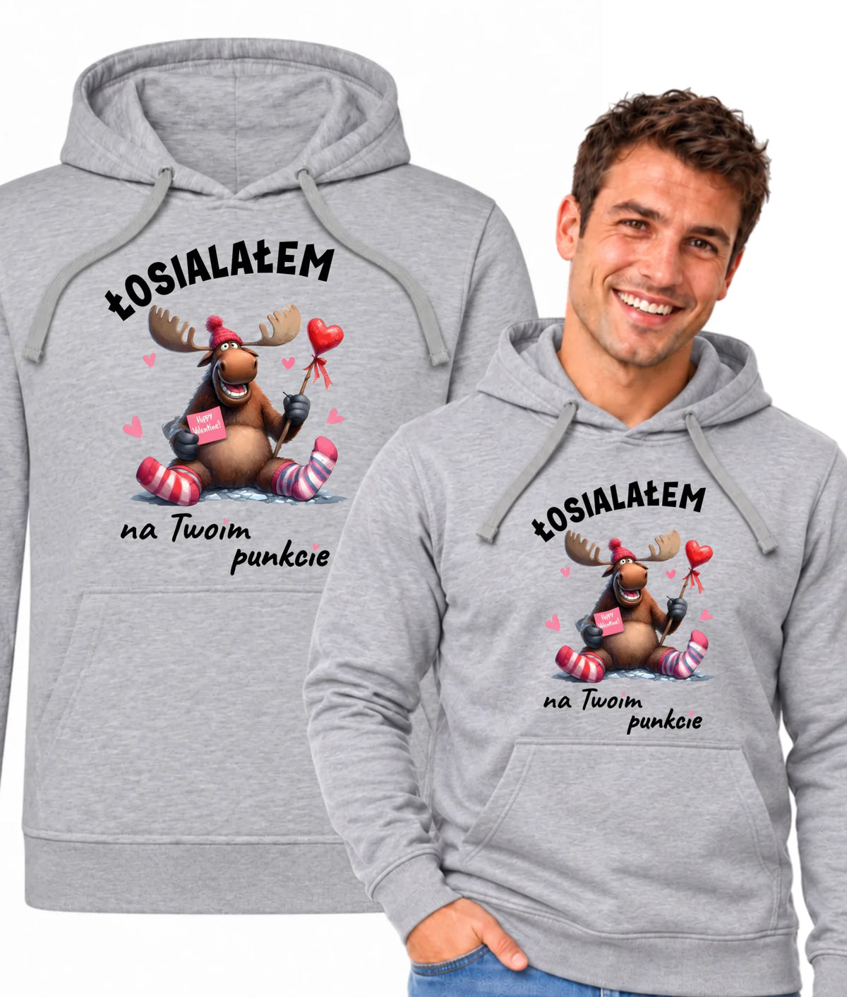 Bluza męska z kapturem - Łosialałem na Twoim punkcie W66