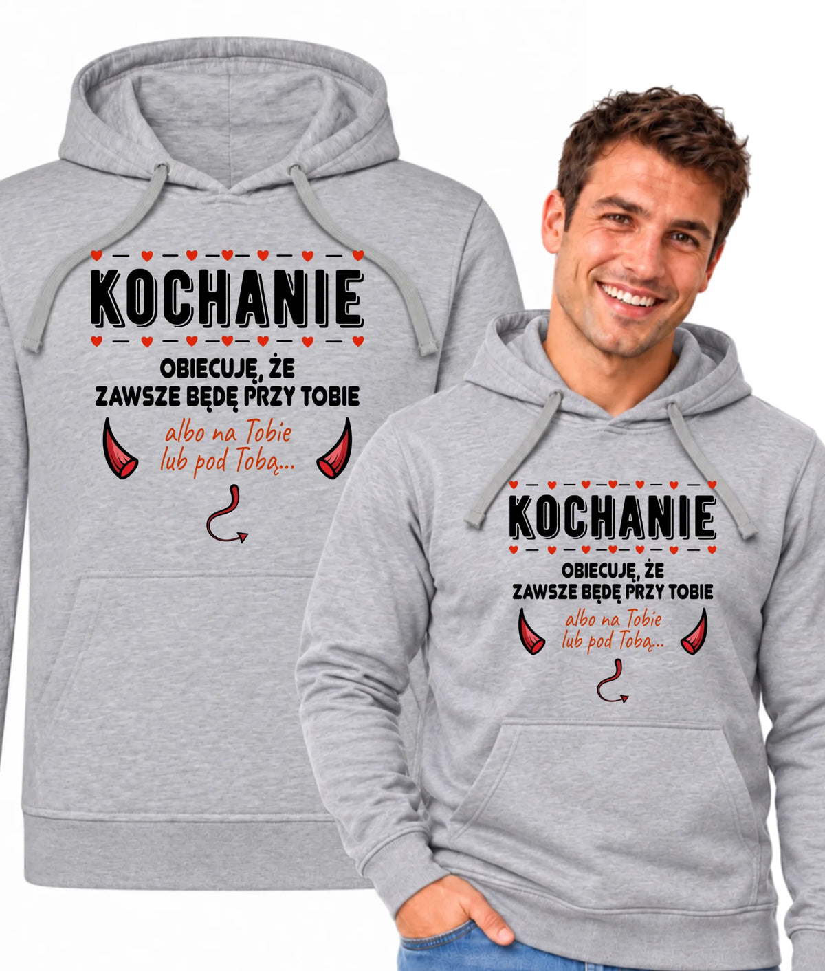 Bluza męska z kapturem - Obiecuję, że zawsze będę przy Tobie W50
