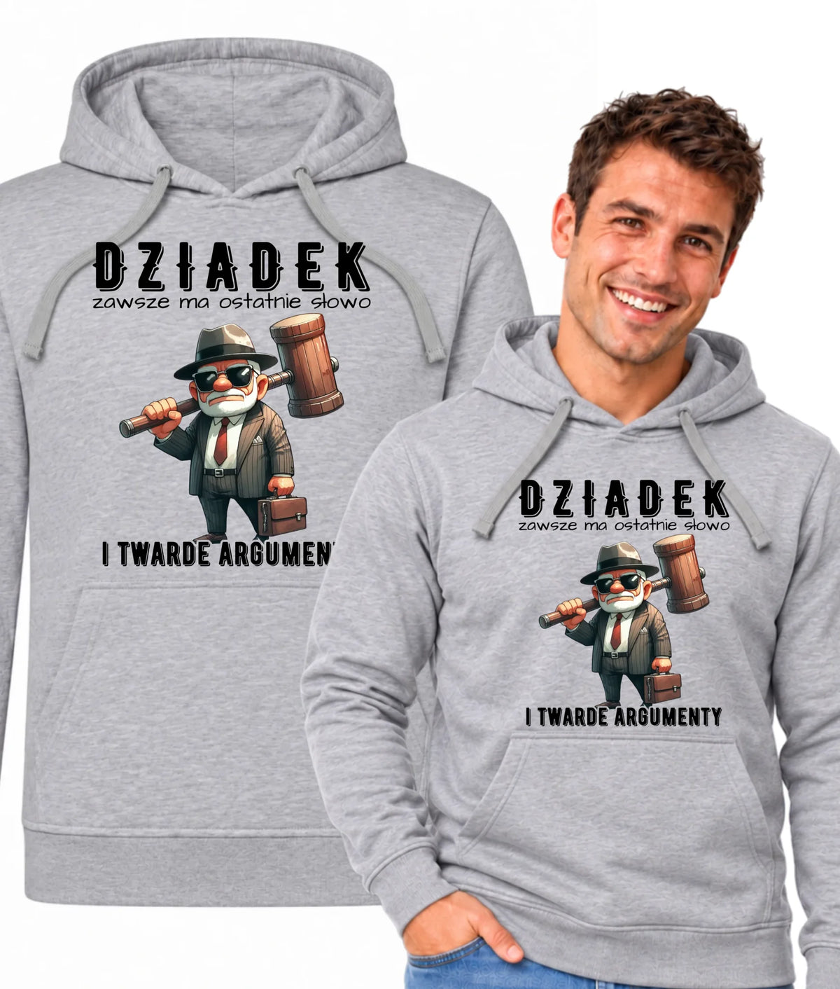 Bluza z kapturem dla dziadka - Dziadek zawsze ma ostatnie słowo D40