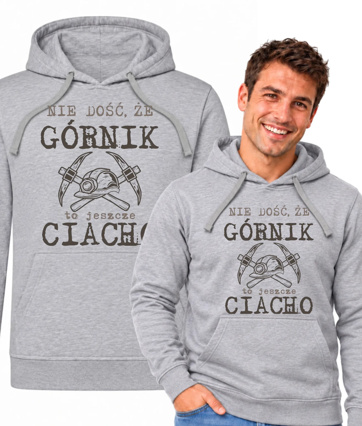Bluza męska z kapturem dla górnika - Nie dość, że górnik to jeszcze ciacho