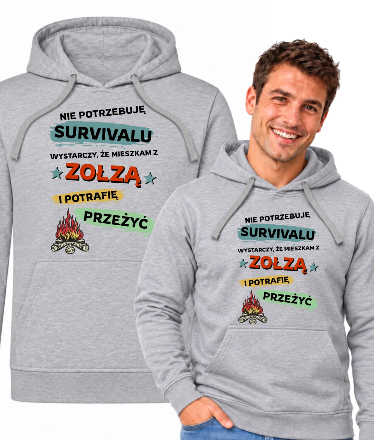 Bluza męska z kapturem  – Prezent dla chłopaka męża - Nie potrzebuję survivalu, mieszkam z zołzą DCH25