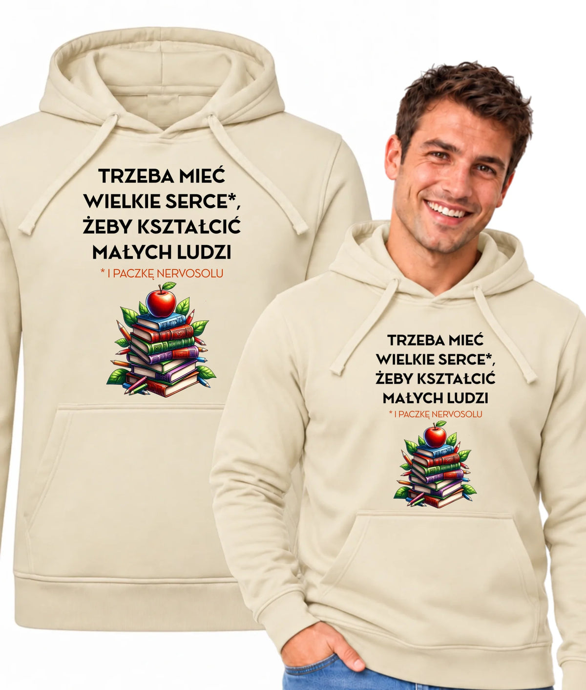 Bluza z kapturem dla nauczyciela - Trzeba mieć wielkie serce i paczkę nervosolu N73