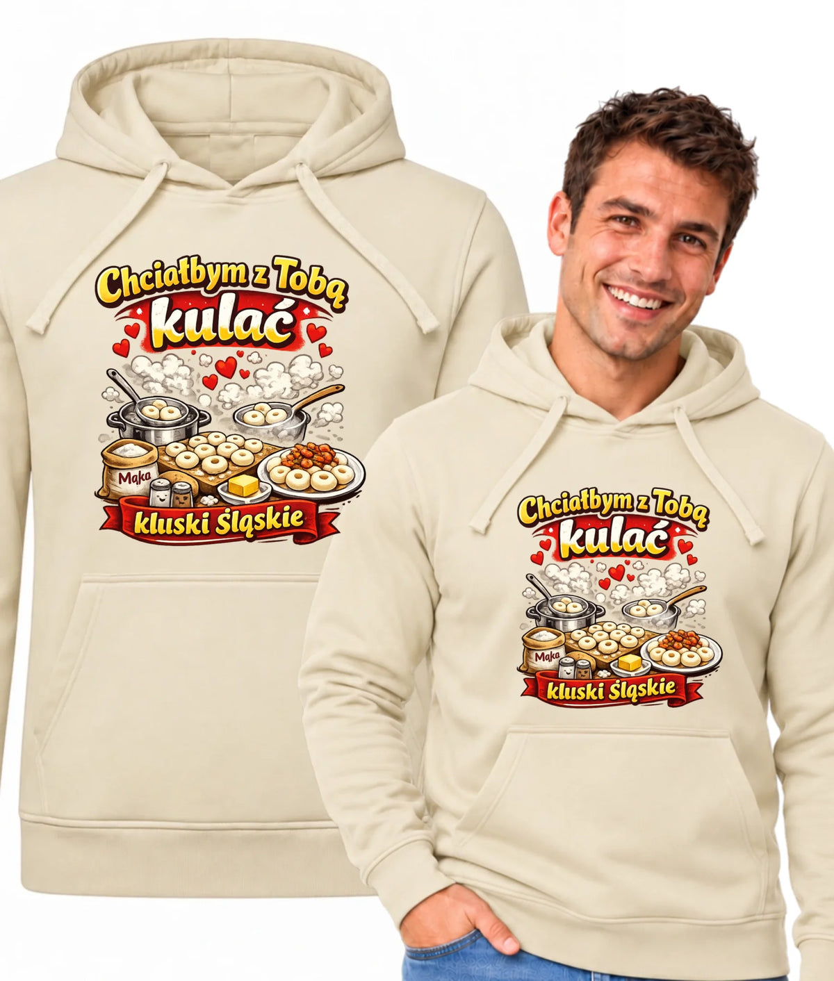 Bluza męska z kapturem - Chciałbym z Tobą kulać kluski śląskie W90