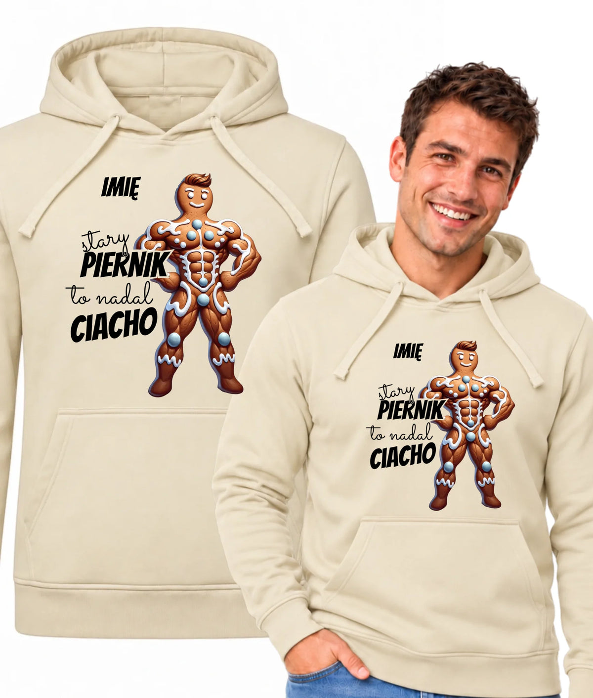 Bluza męska z kapturem świąteczna - Stary piernik to nadal ciacho - personalizowana BN23